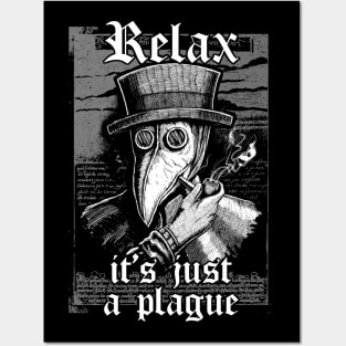Relax it's just the plague - vintage chill plague doctor smoking pipe Posters and Art